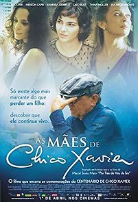 Watch As Mães de Chico Xavier