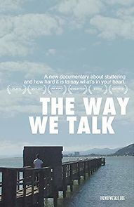 Watch The Way We Talk