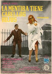 Watch La mentira tiene cabellos rojos