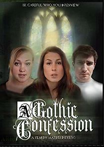 Watch A Gothic Confession