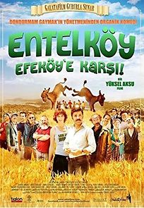 Watch Entelköy Efeköy'e Karsi