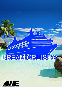 Watch Dream Cruises