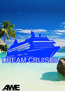 Watch Dream Cruises