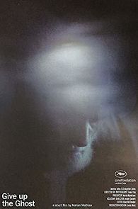 Watch Give Up the Ghost