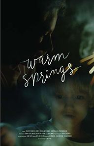 Watch Warm Springs