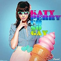 Watch Katy Perry: Ur So Gay