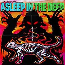 Watch Mastodon: Asleep in the Deep