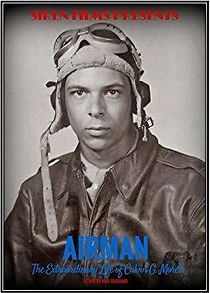 Watch Airman: The Extraordinary Life of Calvin G. Moret