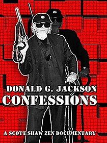 Watch Donald G. Jackson: Confessions