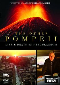 Watch The Other Pompeii: Life & Death in Herculaneum