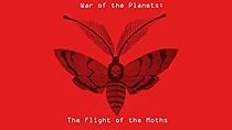 Watch The War of the Planets: The Flight of the Moths