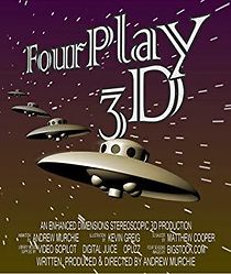 Watch FourPlay 3D