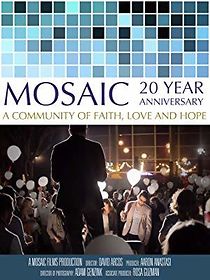 Watch Mosaic 20-Year Anniversary