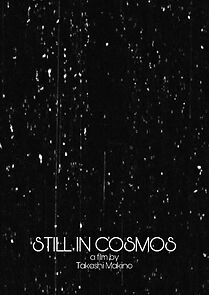Watch Still in Cosmos (Short 2011)