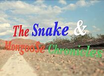 Watch The Snake and Mongoose Chronicles: Episode 2 (Short 2011)