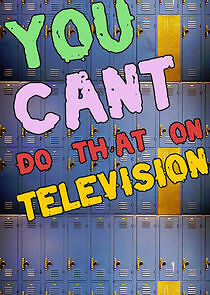Watch You Can't Do That on Television