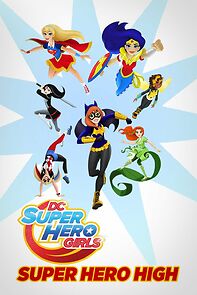 Watch DC Super Hero Girls: Super Hero High