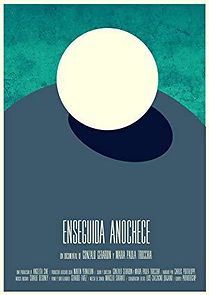 Watch Enseguida Anochece