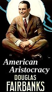 Watch American Aristocracy