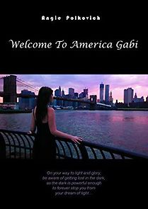 Watch Welcome to America Gabi