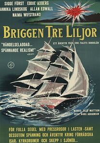 Watch The Brig Three Lilies