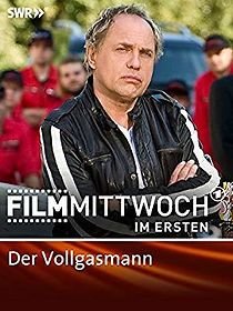 Watch Der Vollgasmann