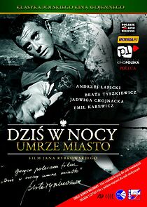 Watch Dzis w nocy umrze miasto