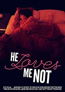 Watch He Loves Me Not