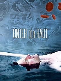 Watch Unter der Haut