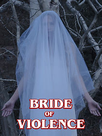 Watch Bride of Violence