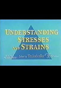 Watch Understanding Stresses and Strains