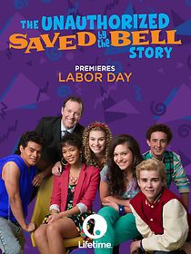 Watch The Unauthorized Saved by the Bell Story