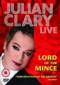 Watch Julian Clary: Live - Lord of the Mince