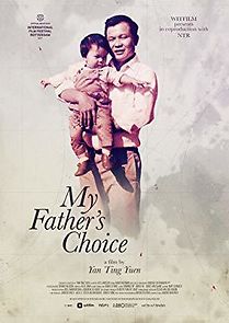 Watch My Father's Choice