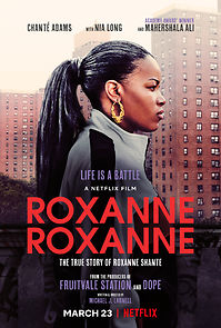 Watch Roxanne Roxanne