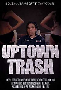 Watch Uptown Trash
