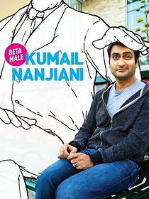 Watch Kumail Nanjiani: Beta Male (TV Special 2013)