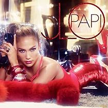 Watch Jennifer Lopez: Papi