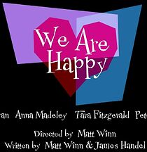 Watch We Are Happy (Short 2015)