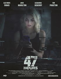 Watch 47 Hours to Live