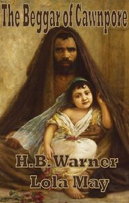 Watch The Beggar of Cawnpore