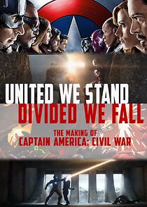 Watch United We Stand, Divided We Fall: The Making of 'Captain America: Civil War'