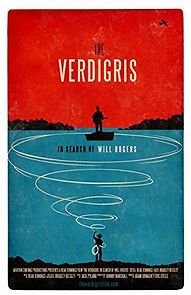 Watch The Verdigris: In Search of Will Rogers