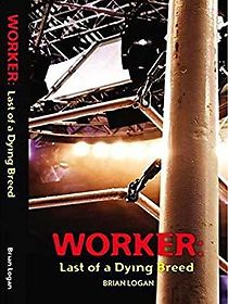 Watch Worker: The Movie