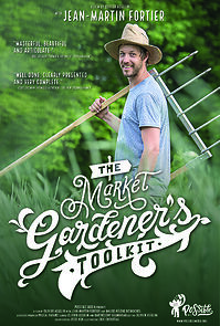 Watch The Market Gardener's Toolkit