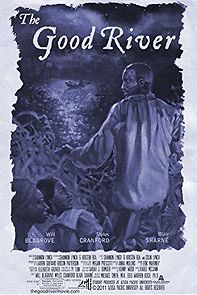 Watch The Good River