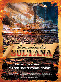 Watch Remember the Sultana