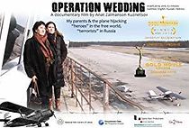 Watch Operation Wedding