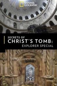 Watch The Secret of Christ's Tomb