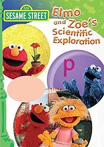 Watch Sesame Street: Elmo and Zoe's Scientific Exploration